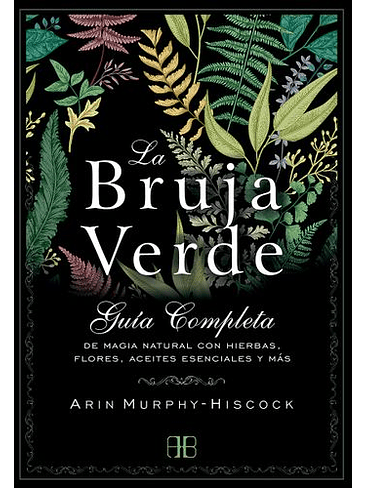Bruja Verde Guia Completa, La 1