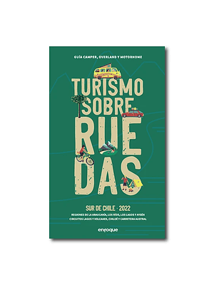 Turismo Sobre Ruedas Sur De Chile 2023 