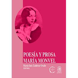 Poesía Y Prosa. María Monvel