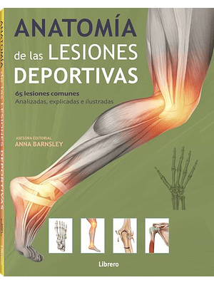 Anatomia De Las Lesiones Deportivas