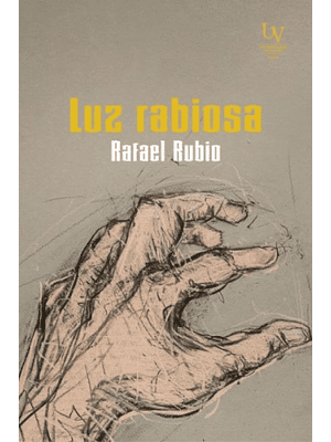 Luz Rabiosa