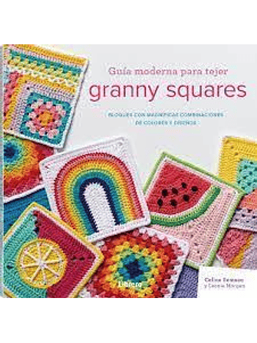 Guia Moderna Para Tejer Granny Squares 1