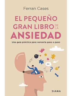 Pequeño Gran Libro De La Ansiedad, El