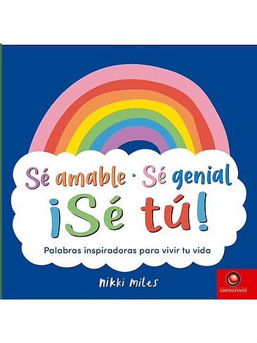 Se Amable, Se Genial, ¡Se Tu! 1