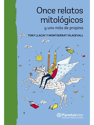 Once Relatos Mitologicos Y Uno Mas De Propina 