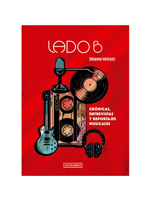 Lado B Cronicas Entrevistas Y Reportajes Musicales