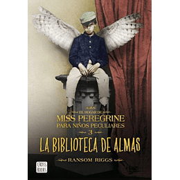 Hogar De Miss Peregrine 3 La Biblioteca De Almas