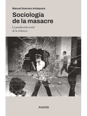 Sociologia De La Masacre
