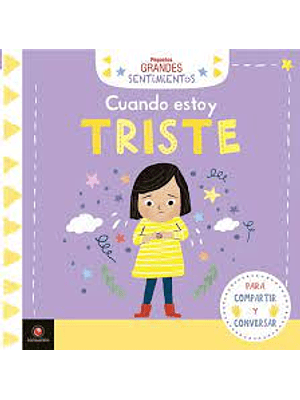 Pequeños Grandes Sentimientos Cuando Estoy Triste (Bb)