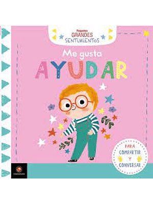 Pequeños Grandes Sentimientos Me Gusta Ayudar (Bb)