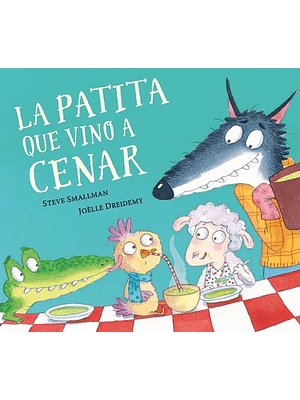 Patita Que Vino A Cenar, La