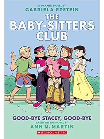The Baby Sitters Club 11. Good Bye Stacey, Good Bye 1