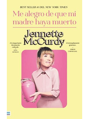 Me Alegro De Que Mi Madre Haya Muerto