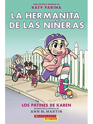 Hermanita De Las Niñeras 2 Los Patines De Karen, La 1