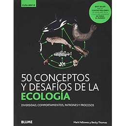 50 Conceptos Y Desafios De La Ecologia