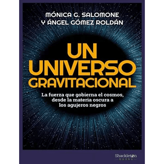 Un Universo Gravitacional