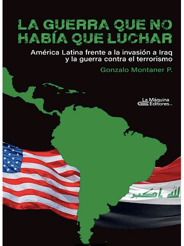 Guerra Que No Habia Que Luchar, La 1