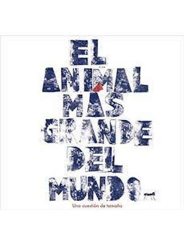Animal Mas Grande Del Mundo, El 1