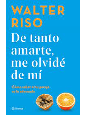 De Tanto Amarte Me Olvide De Mi