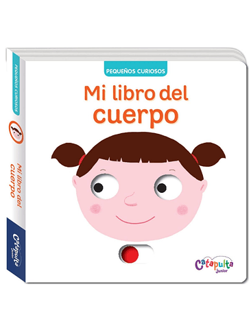 Mi Libro Del Cuerpo Humano Pequeños Curiosos 1