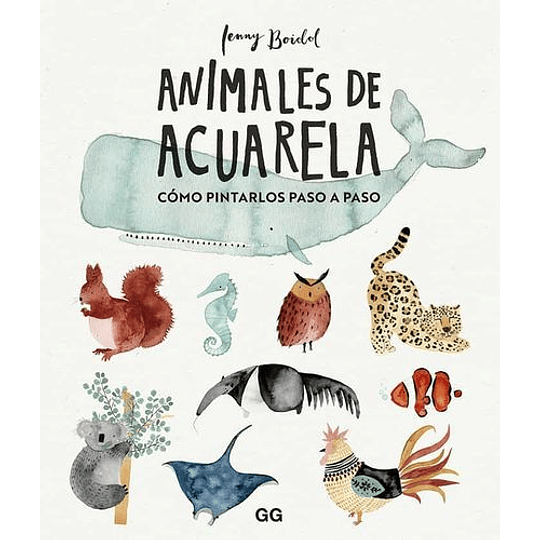 Animales De Acuarela: Como Dibujarlos Paso A Paso