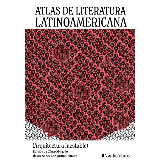 Atlas De Literatura Latino Americana
