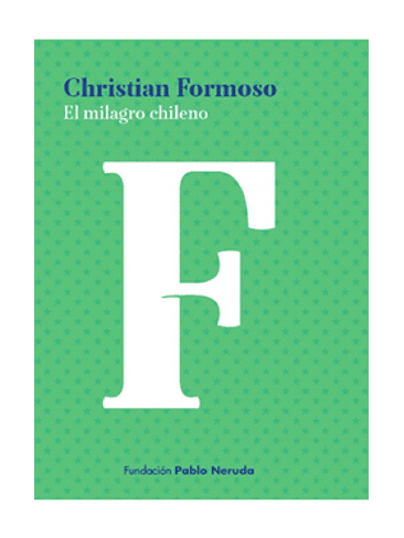 Milagro Chileno, El 1