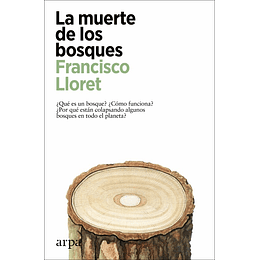 Muerte De Los Bosques, La