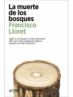 Muerte De Los Bosques, La