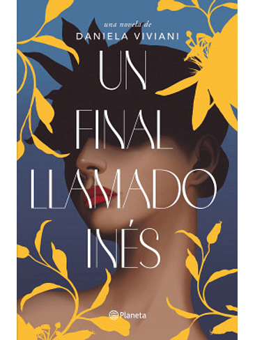 Un Final Llamado Ines 1
