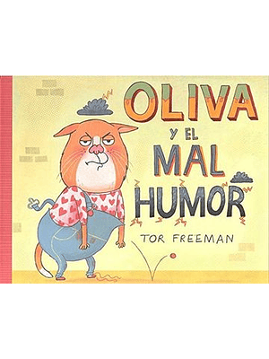 Olivia Y El Mal Humor