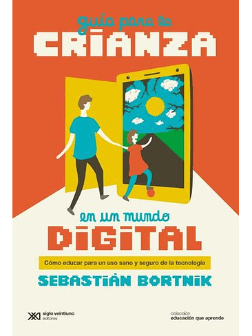 Guia Para La Crianza En Mundo Digital 1