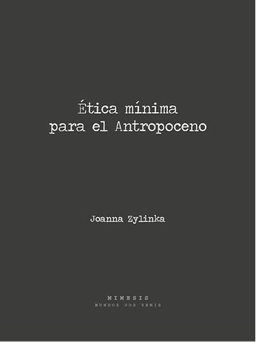 Etica Minima Para El Antropoceno 1