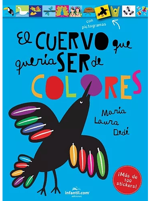 Cuervo Que Queria Ser De Colores