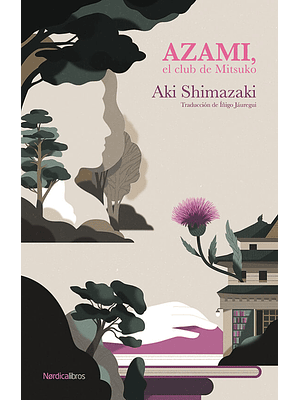 Azami, El Club De Mitsuko. La Sombra Del Cardo 1