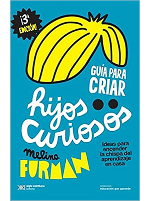 Guia Para Criar Hijos Curiosos