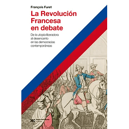 Revolucion Francesa En Debate, La