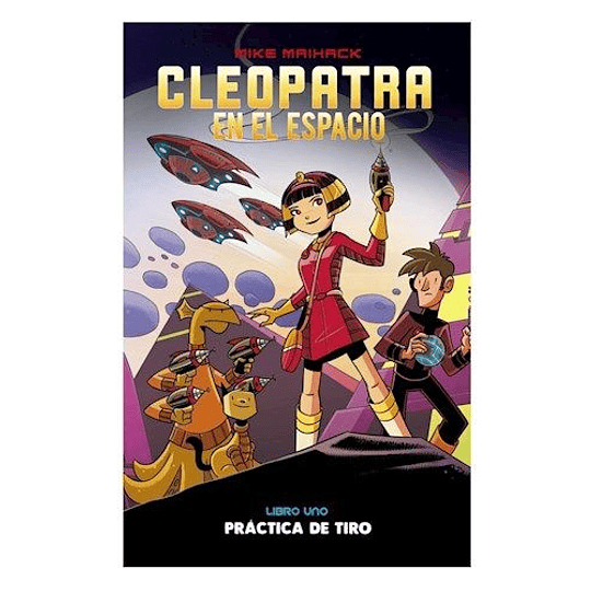 Cleopatra En El Espacio 1 Practica De Tiro