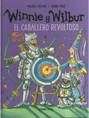 Winnie Y Wilbur El Caballero Revoltoso