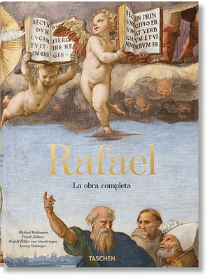 Rafael. Obra Completa: Pinturas, Frescos, Tapices Y Arquitectura
