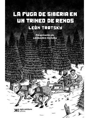 La Fuga De Siberia En Un Trineo De Renos