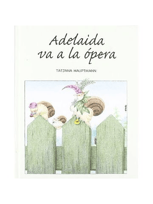 Adelaida Va A La Opera