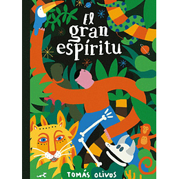 Gran Espiritu, El