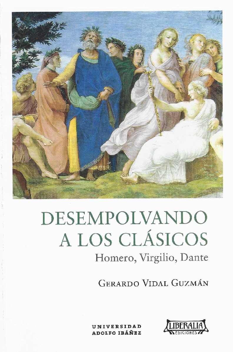 Desempolvando A Los Clasicos: Homero, Virgilio, Dante 1