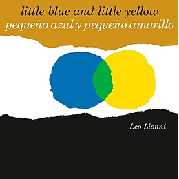 Little Blue And Little Yellow (Bb)