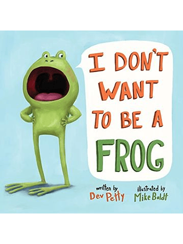 I Dont Want To Be A Frog (Bb) 1