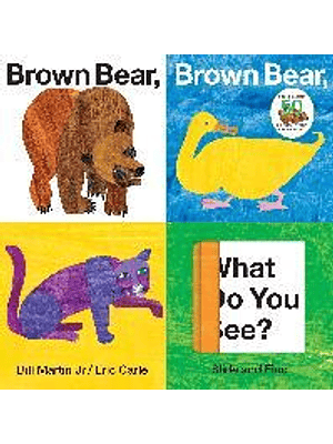Brown Bear, Brown Bear, What Do You See? (Bb)
