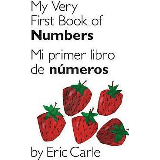 My Very First Book Of Numbers. Edicion Billingue (Bb)