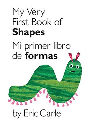 My Very First Book Of Shapes. Edicion Billingue (Bb) 1
