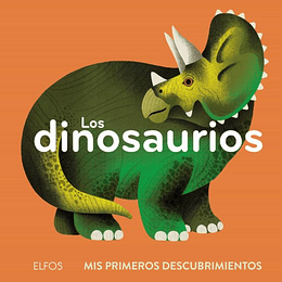 Mis Primeros Descubrimientos 7 Los Dinosaurios